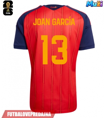 Lacne Muži Futbalové dres Španielsko Joan Garcia #13 MS 2026 Krátky Rukáv - Domáci